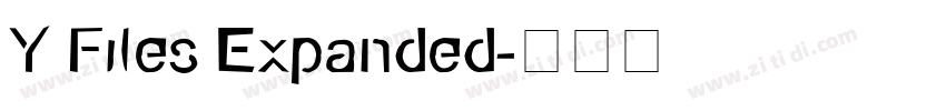 Y Files Expanded字体转换